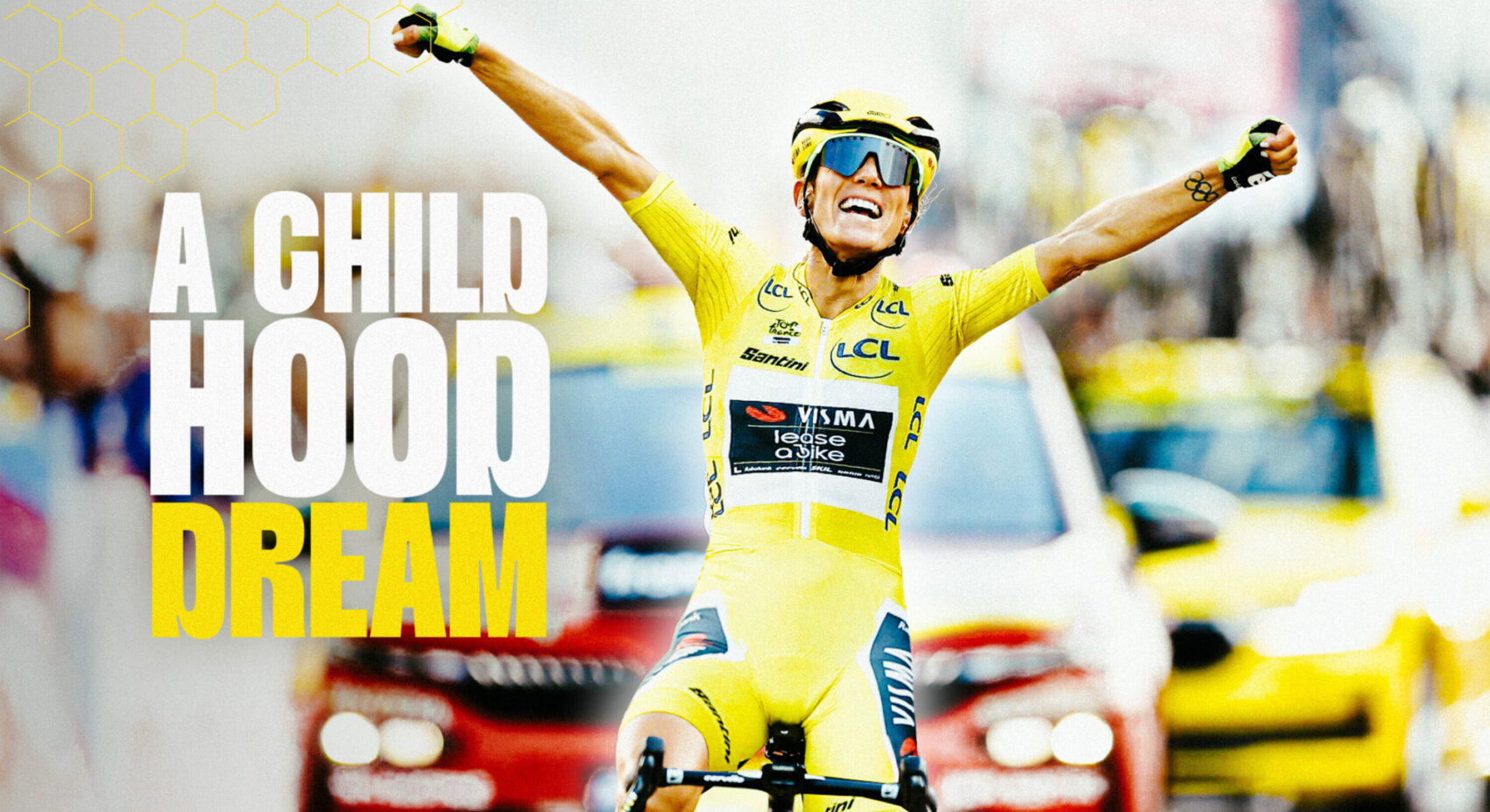 Team Visma | Lease a Bike proudly presents the documentary A Childhood Dream: Our Tour de France Femmes 2025	