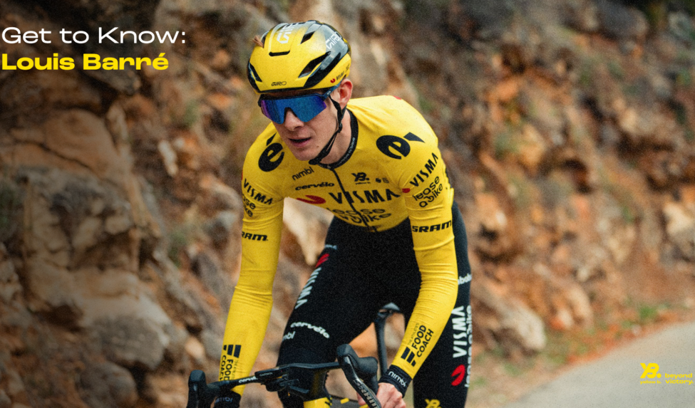 Get to Know: Louis Barré